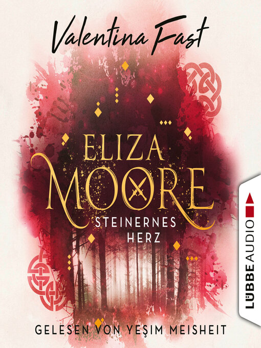Title details for Steinernes Herz--Eliza Moore, Teil 2 by Valentina Fast - Available